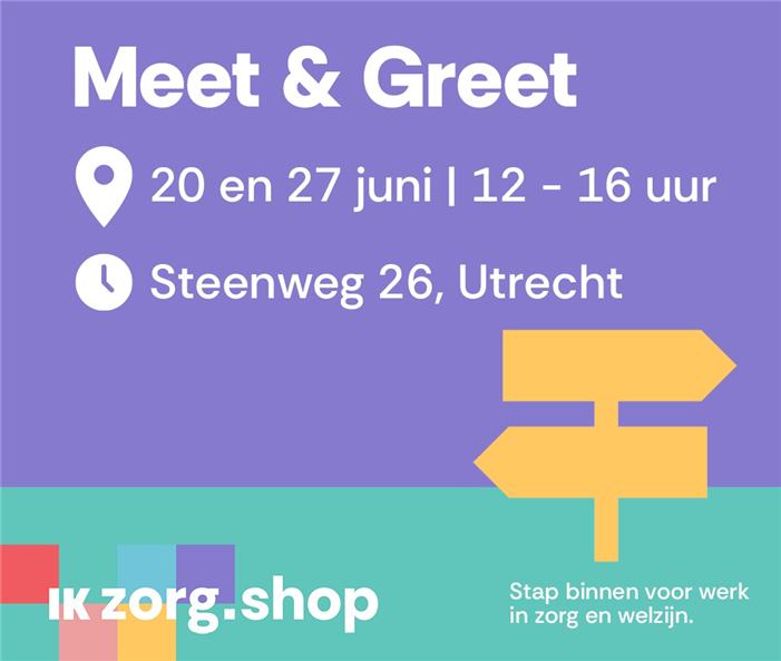 Vrijdag 27 juni - Meet & Greet in de Ik Zorg Shop